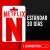 Cuenta Netflix Estándar 30 días 2 dispositivos (LATAM-Worldwide)